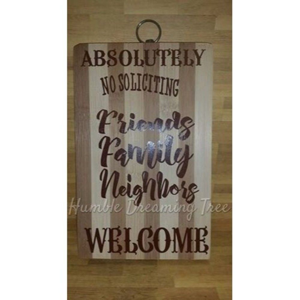 No Soliciting Wooden Sign Friends Family Neighbors Welcome